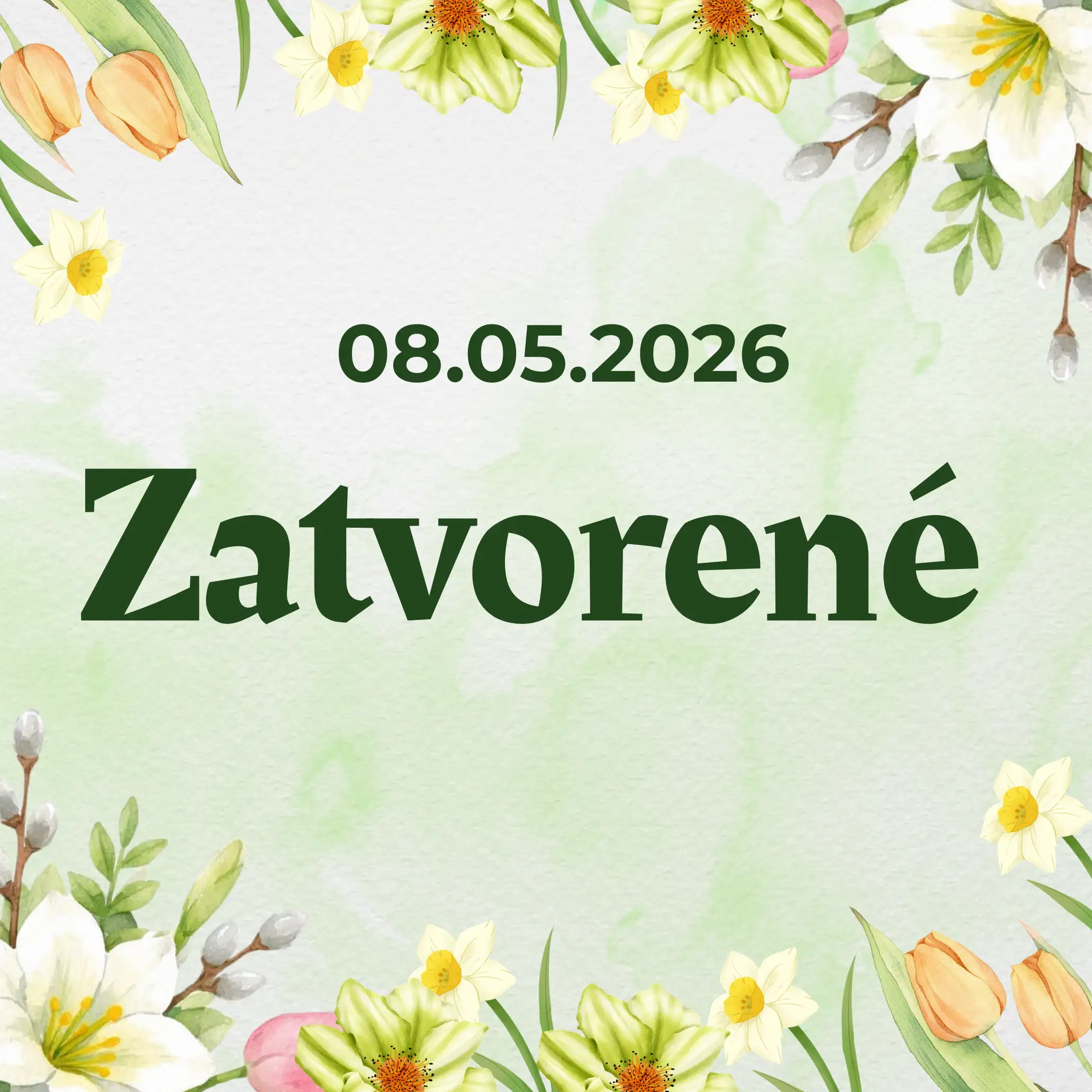 Oznam - zatvorené 8.5.2026